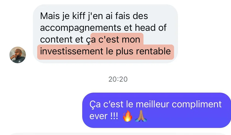 Direct message (in French): “I've been through coaching programs and head-of-content roles, and this is my most profitable investment”
